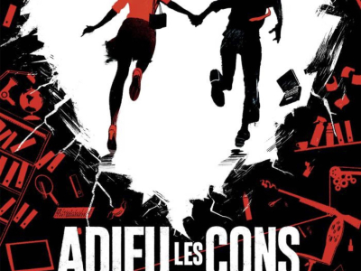 Adieu les cons !